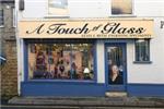 A Touch Of Glass - Yeovil