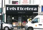 Pets Etcetera - London