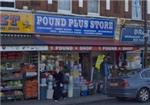 Pound Plus Store - London